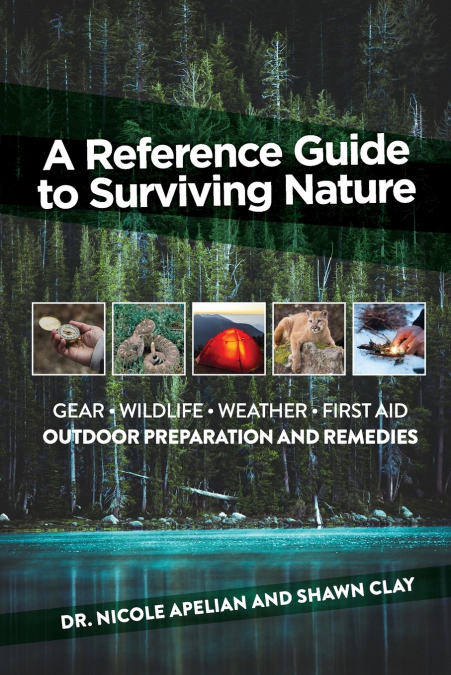 A Reference Guide to Surviving Nature