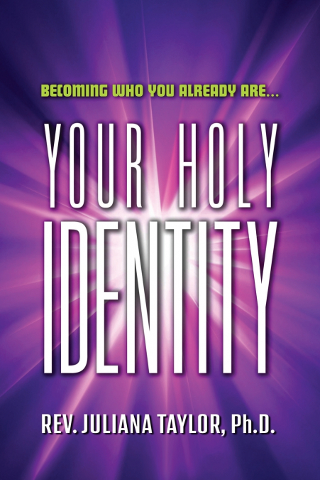 Your Holy Identity