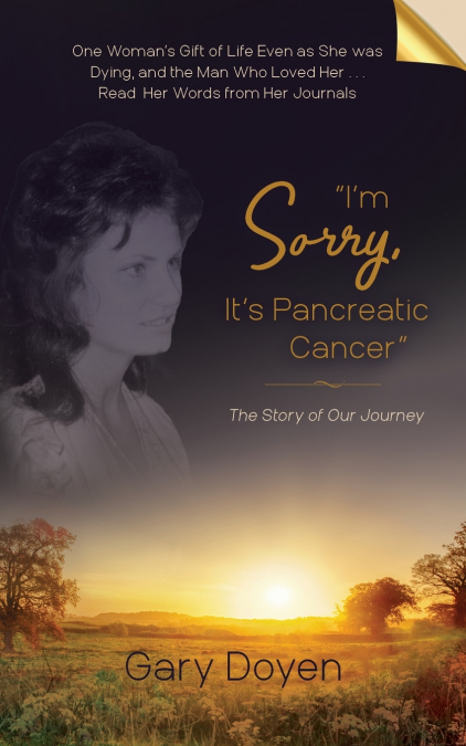 'I’m Sorry, It’s Pancreatic Cancer'