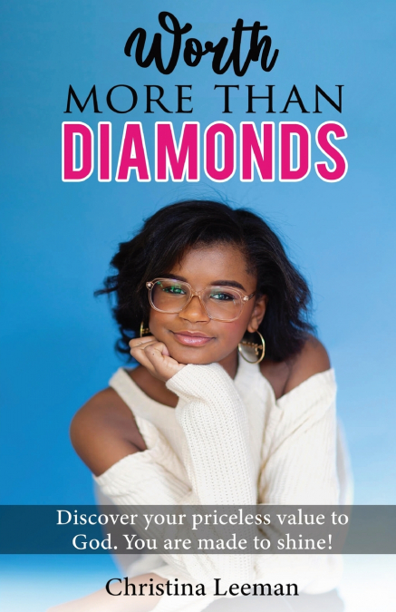 WORTH MORE THAN DIAMONDS