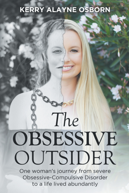 The Obsessive Outsider