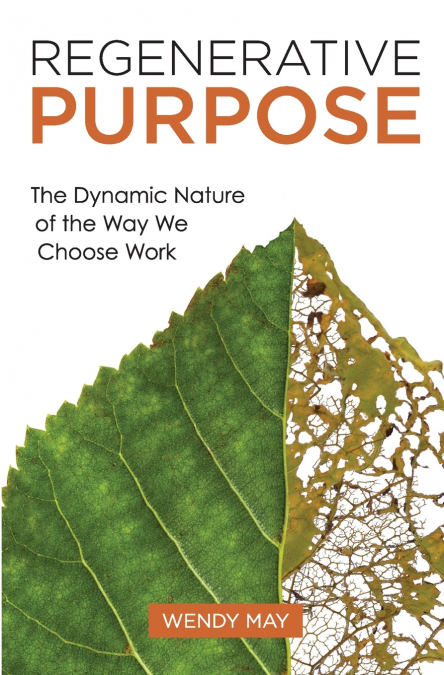 Regenerative Purpose