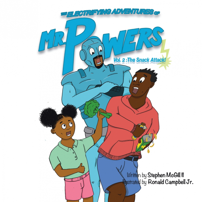 The Electrifying Adventures of Mr. Powers Vol. 2