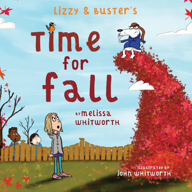 Lizzy & Buster’s Time for Fall