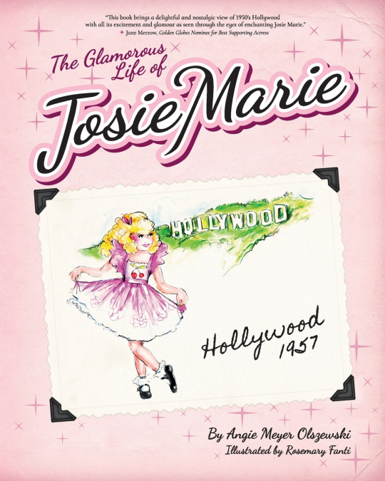 The Glamorous Life of Josie Marie