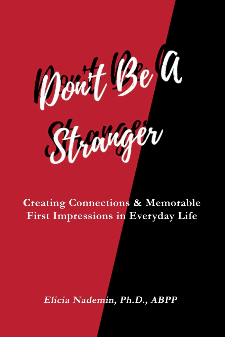 Don’t Be A Stranger