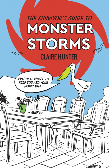The Survivor’s Guide to Monster Storms