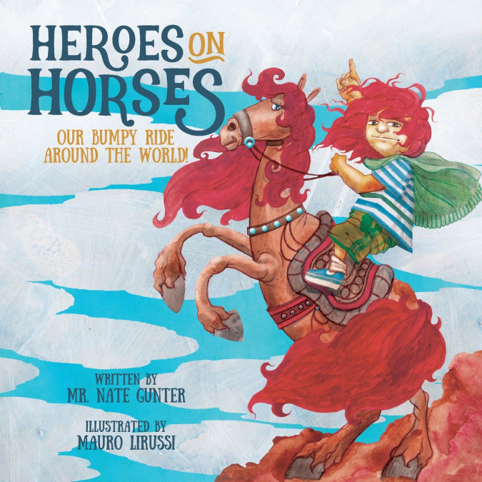 Heroes on Horses Children’s Book