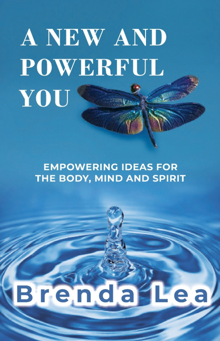 A New and Powerful You