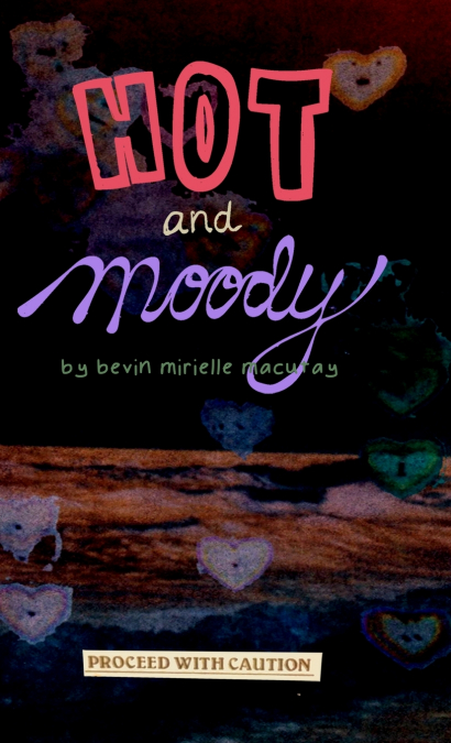 Hot and Moody