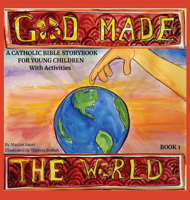 God Made the World