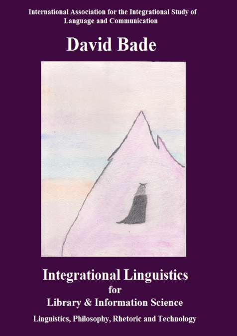 Integrational Linguistics for Library and Information Science