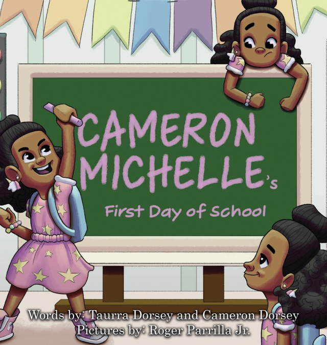 Cameron Michelle’s First Day of School