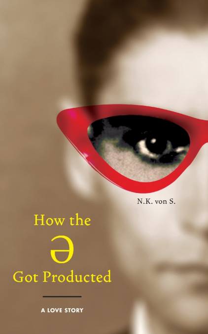How the Ə Got Producted