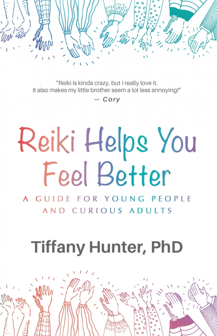 Reiki Helps You Feel Better