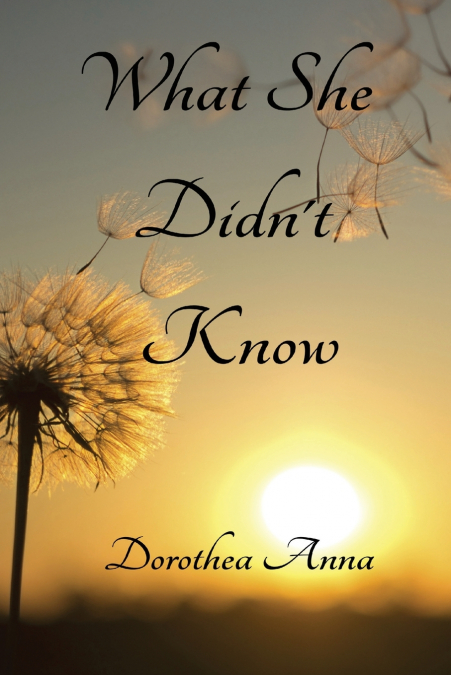 What She Didn’t Know