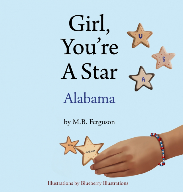 Girl, You’re A Star - Alabama