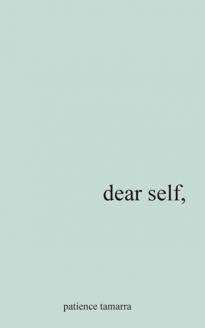 Dear Self,