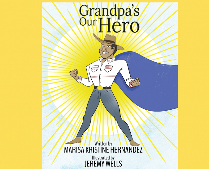 Grandpa’s Our Hero