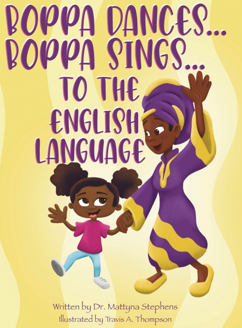BOPPA DANCES... BOPPA SINGS... TO THE ENGLISH LANGUAGE