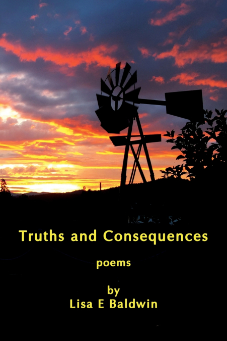 Truths and Consequences