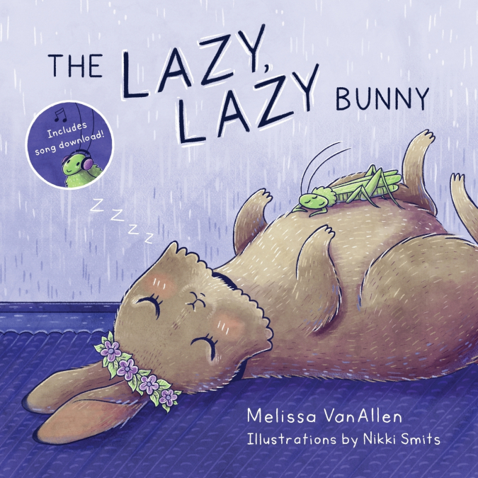 The Lazy, Lazy Bunny