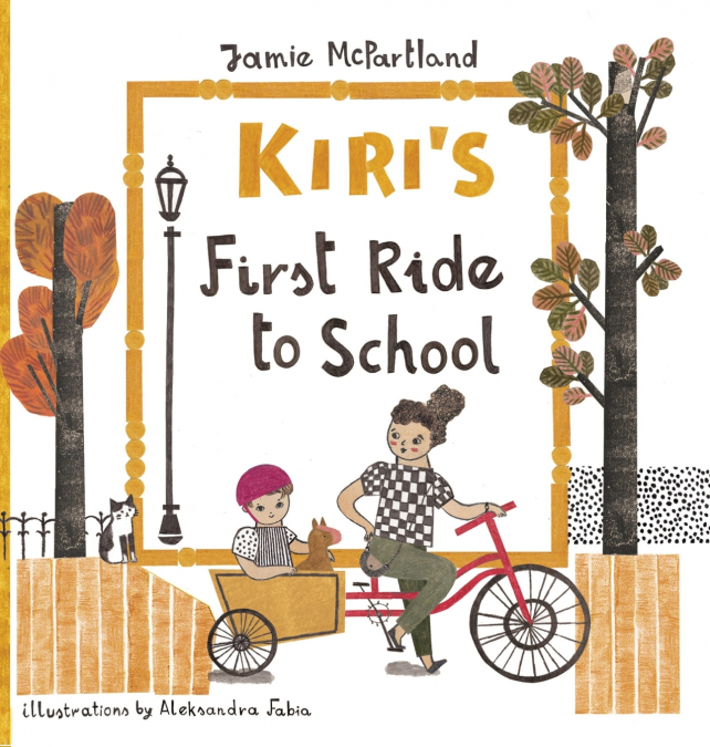 Kiri’s First Ride to School