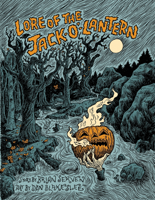 Lore of the Jack-O’-Lantern