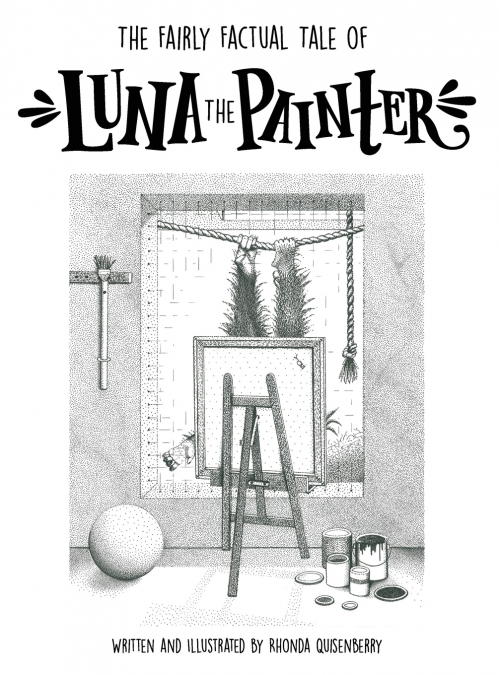 The Fairly Factual Tale of Luna the Painter