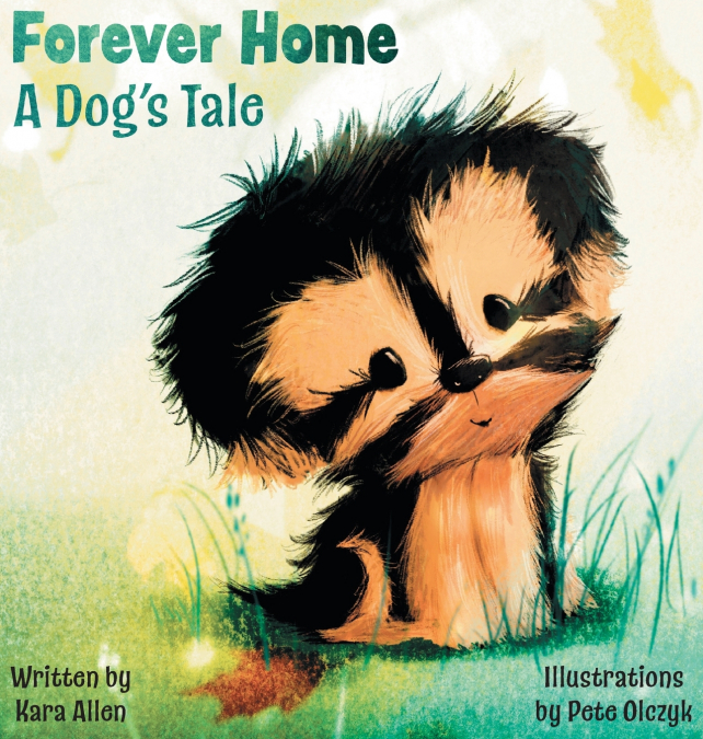 Forever Home  A Dog’s Tale