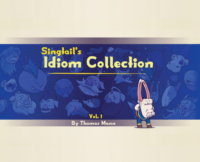 Singtail’s Idiom Collection