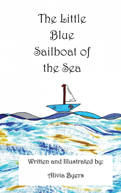 The Little Blue Sailboat of the Sea