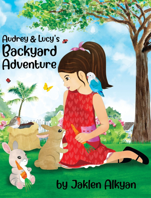 Audrey and Lucy’s Backyard Adventure