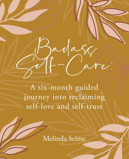 Badass Self-Care