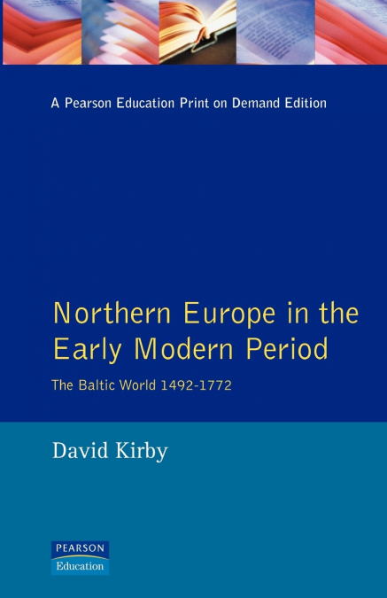 Northern Europe in the Early Modern Period