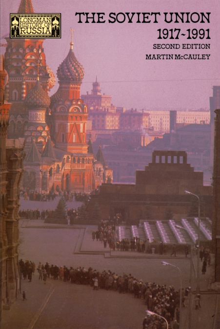 The Soviet Union 1917-1991