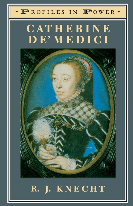 Catherine de’Medici