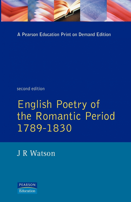 English Poetry of the Romantic Period 1789-1830