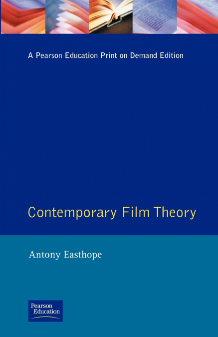 Contemporary Film Theory