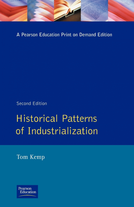 Historical Patterns of Industrialization