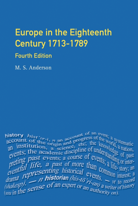 Europe in the Eighteenth Century 1713-1789