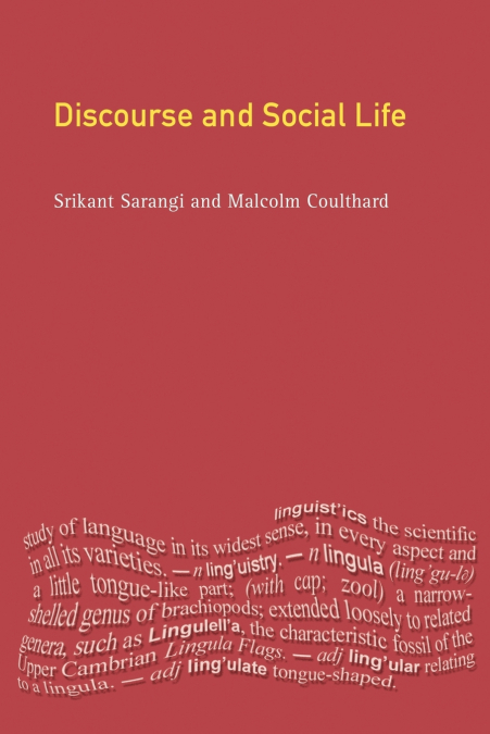 Discourse and Social Life