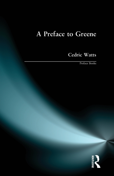 A Preface to Greene