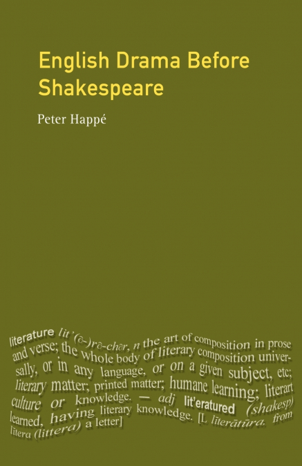 English Drama Before Shakespeare
