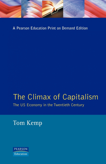 The Climax of Capitalism