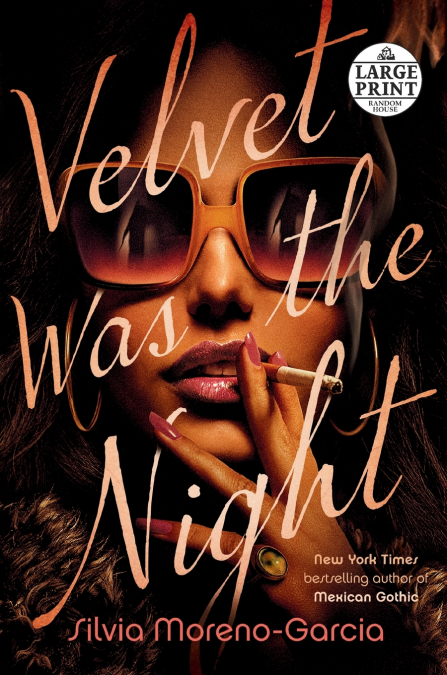 Velvet Was the Night