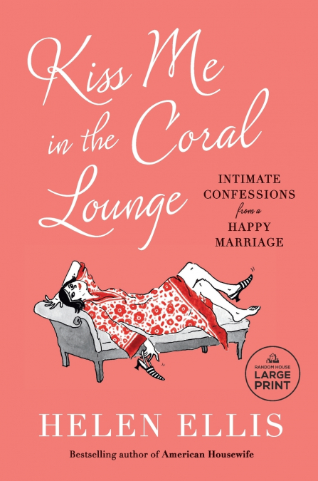Kiss Me in the Coral Lounge