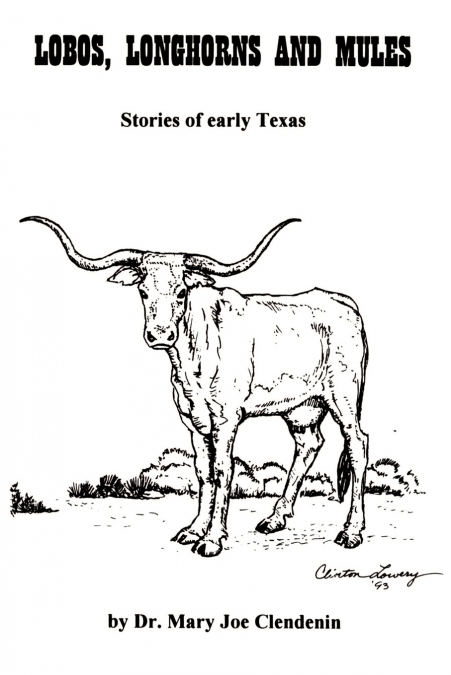 Lobos, Longhorns and Mules