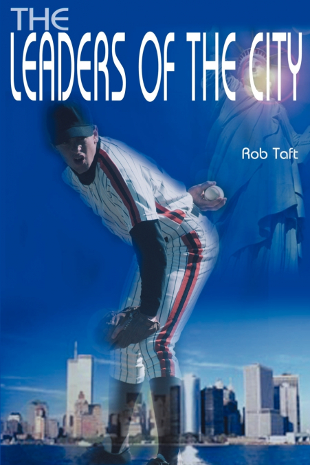 The Leaders of the City