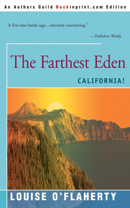 The Farthest Eden
